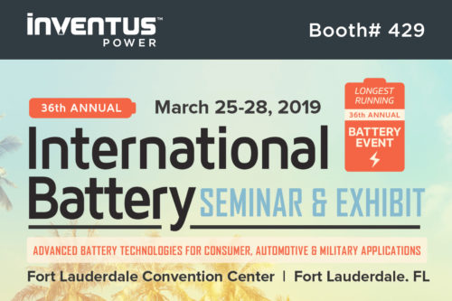 International Battery Seminar - Inventus Power - Booth #429