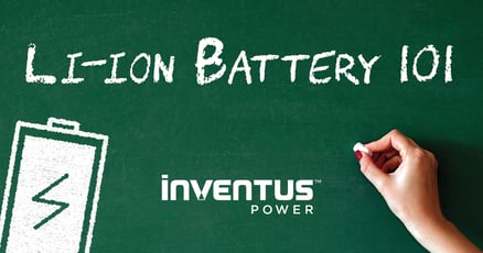 Inventus Power Li-ion Battery 101